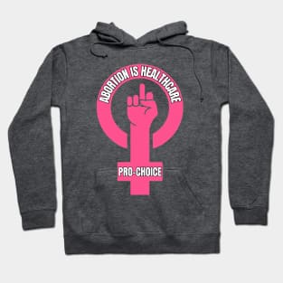 My Body My Choice Hoodie